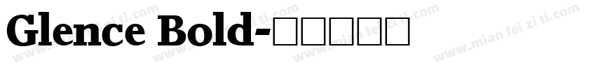 Glence Bold字体转换